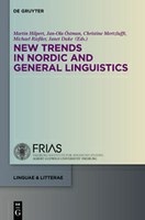 New Trends in Nordic and General Linguistics - Sammelband unter Mitwirkung von Janet Duke und Michael Rießler 
